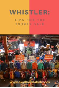 Whistler - Tips for the Turkey Sale