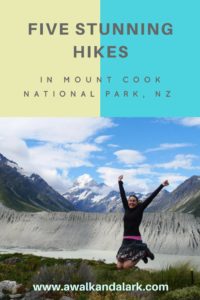 Five stunning hikes in Aoraki Mount Cook National Park