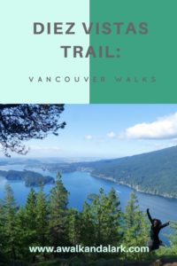 Buntzen Lake and Diez Vistas Trail