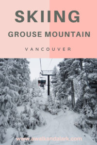 Grouse Mountain Skiing - Vancouver's North Shore