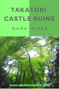 Takatori Castle Ruins - Nara Hikes