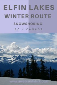 Elfin Lakes - Great for snowshoeing and fantastic views