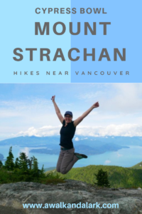 Mount Strachan - Great hike in the Cypress Bowl near Vancouver