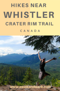 Crater Rim trail - Hikes near Whistler
