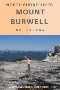 Mount Burwell - Vancouver's best North Shore Mountain