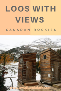 Loos with Views in the Rockies - Lake Louise