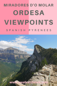 Miradores d'o Molar Viewpoints - fantastic hike in the Spanish Pyrenees