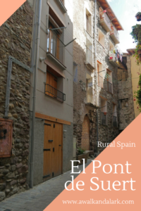 El Pont de Suert - Pretty village in rural spain