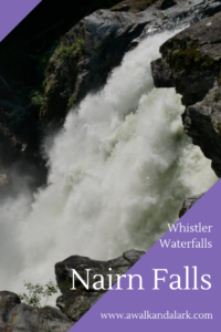 Nairn Falls - beautiful Waterfall near Whistler