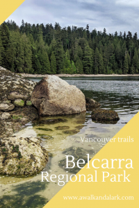 Belcarra Regional Park Admiralty Point Trail