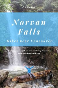 Norvan Falls - Gorgeous waterfall hike near Vancouver, Canada