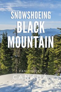 Fun snowshoeing near Vancouver - Black Mountain
