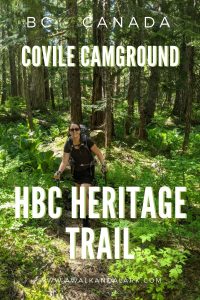 Covile Camp fun hike to pretty campsite - HBC Heritage trail